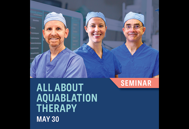 All About Aquablation Seminar May 30 in ewport